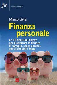 Finanza personale il nuovo libro di Marco Liera