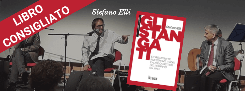 STORIE DI ITALIANI STANGATI DA TRUFFE, INVESTIMENTI TRADITI E ALTRE CATASTROFI FINANZIARIE STORIE DI ITALIANI STANGATI DA TRUFFE, INVESTIMENTI TRADITI E ALTRE CATASTROFI FINANZIARIE
