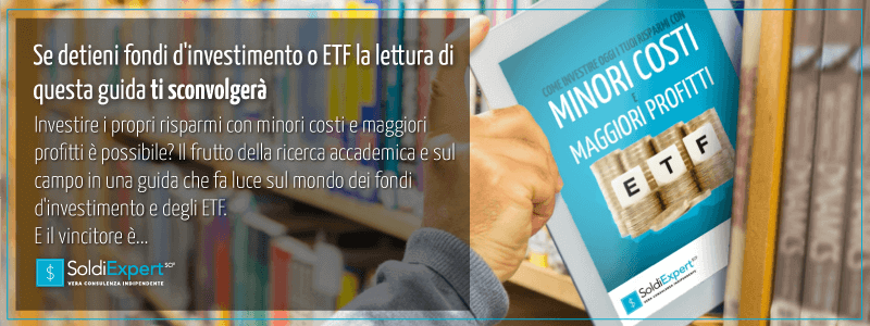 Se detieni fondi d’investimento o ETF la lettura di questa guida ti sconvolgerà Se detieni fondi d’investimento o ETF la lettura di questa guida ti sconvolgerà