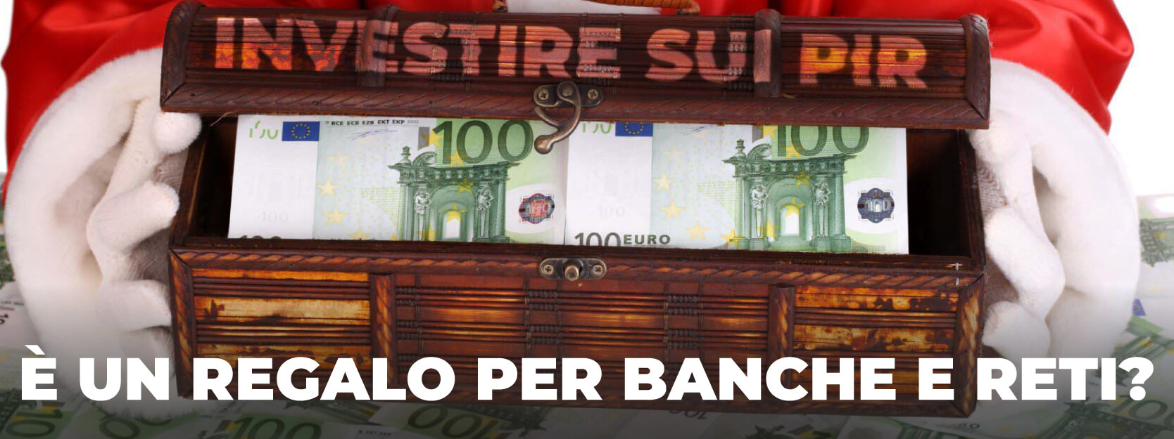 Con i PIR si finanzia l’economia reale italiana, è davvero così? Nuovo regalo a banche e reti del governo Draghi in vista