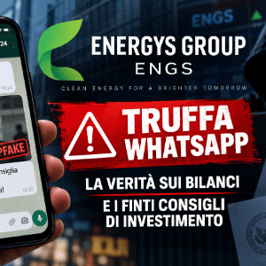 Azioni Energys Group (ENGS): consigli truffa su WhatsApp e bilanci sotto la lente